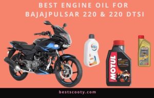 best Engine oil for Pulsar 220