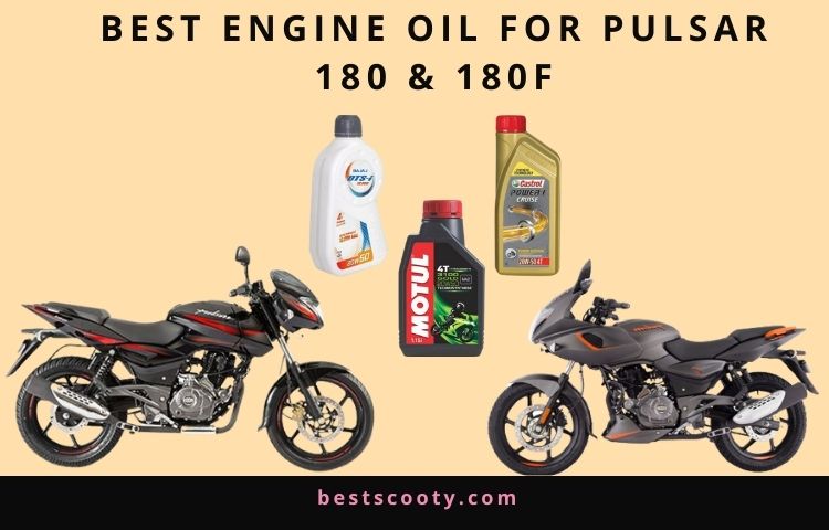 Best Engine Oil for Pulsar 180 DTSI and 180F